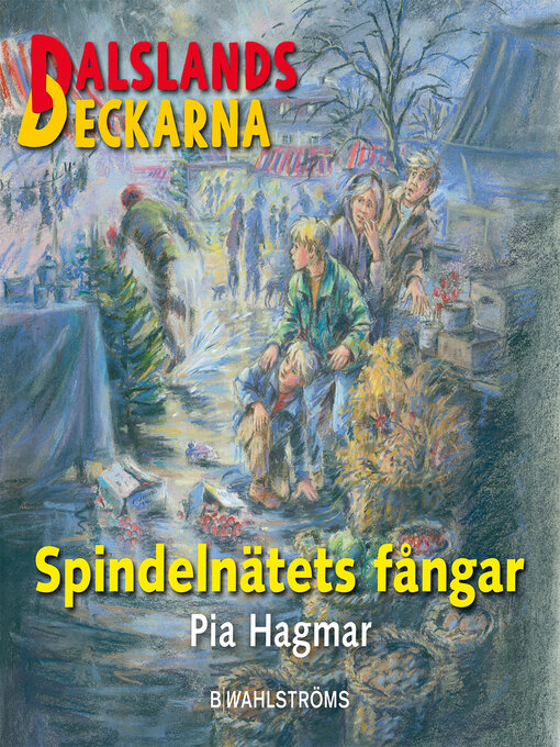 Titeldetaljer för Dalslandsdeckarna 16--Spindelnätets fångar av Pia Hagmar - Tillgänglig